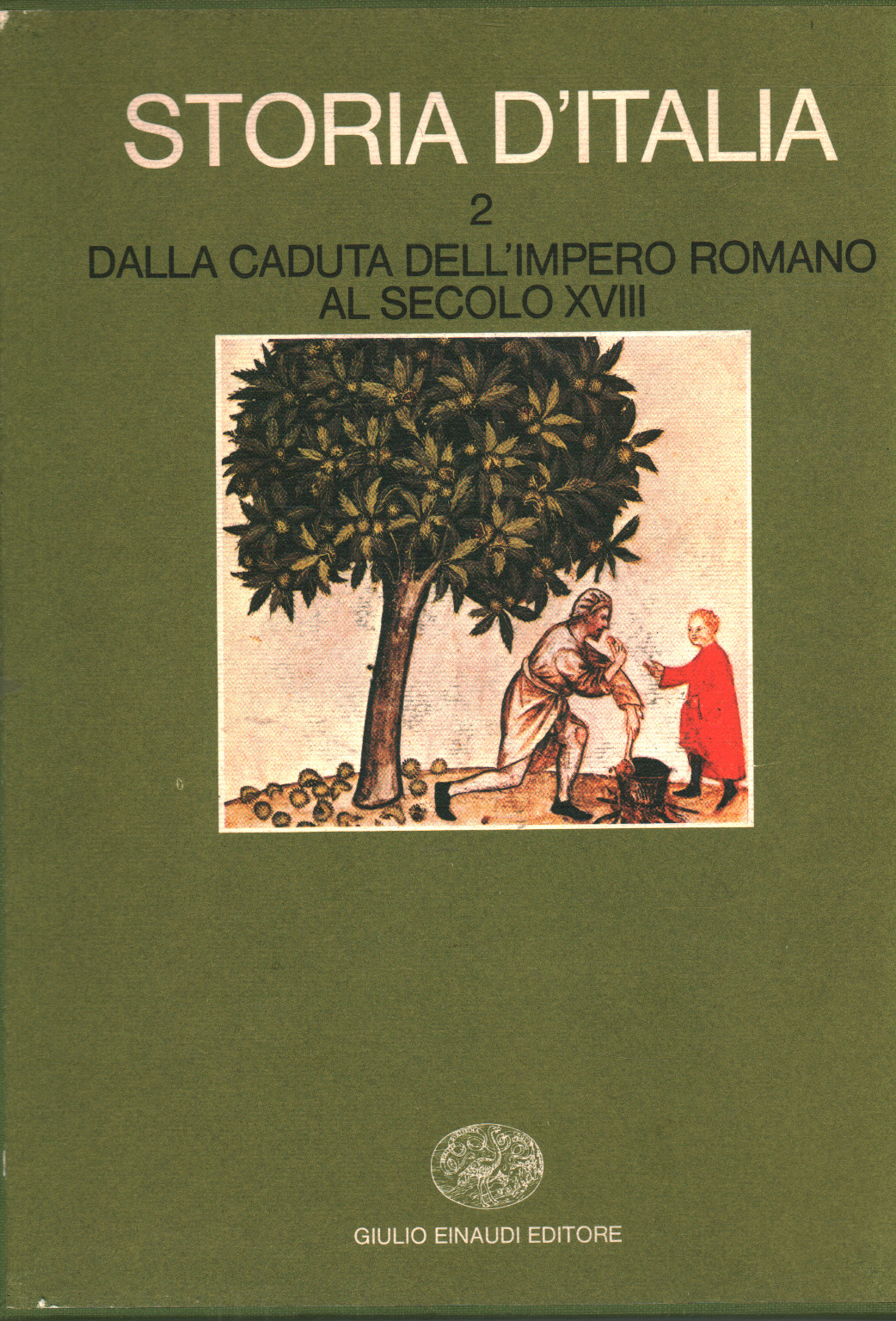 Histoire de l'Italie 2 : De la chute de l'Empire romain, AA.VV