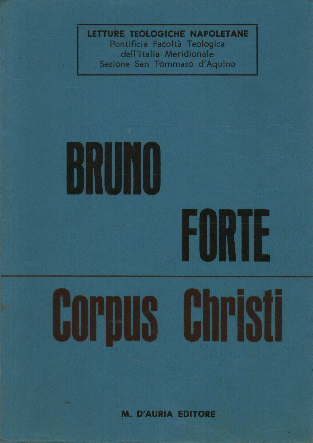 Corpus Christi, Bruno Starke