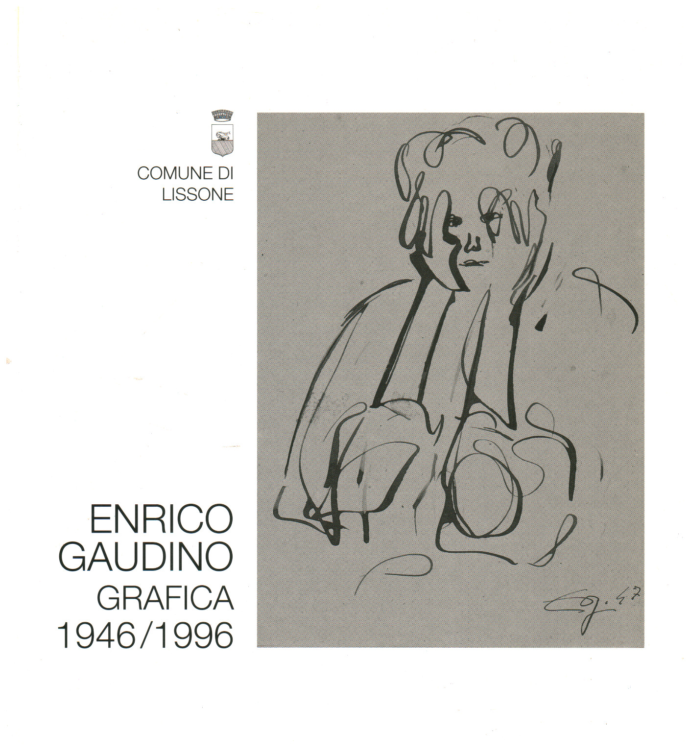 The graphics of Enrico Gaudino 1946/1996, AA.VV