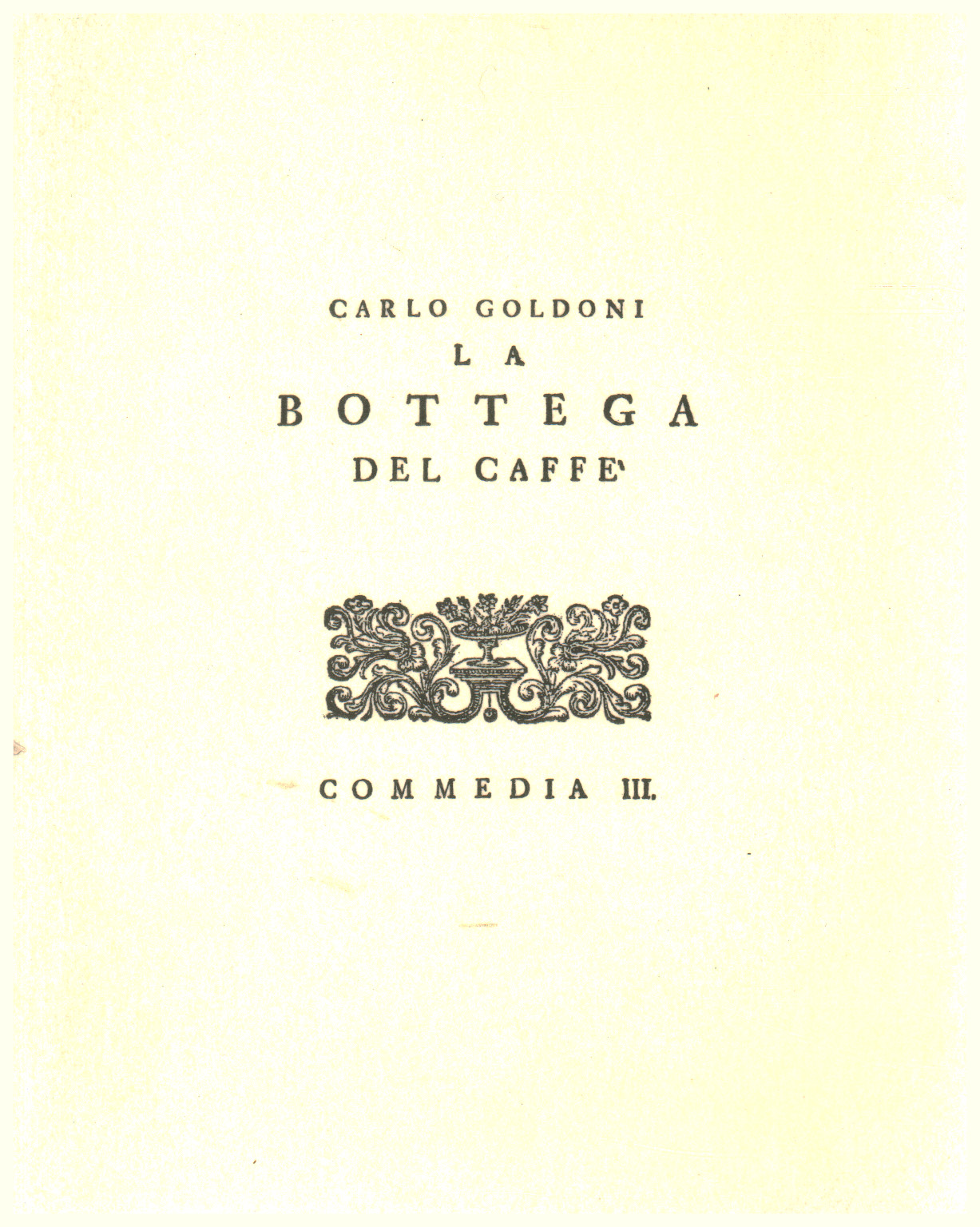 La bottega del caffè, Carlo Goldoni