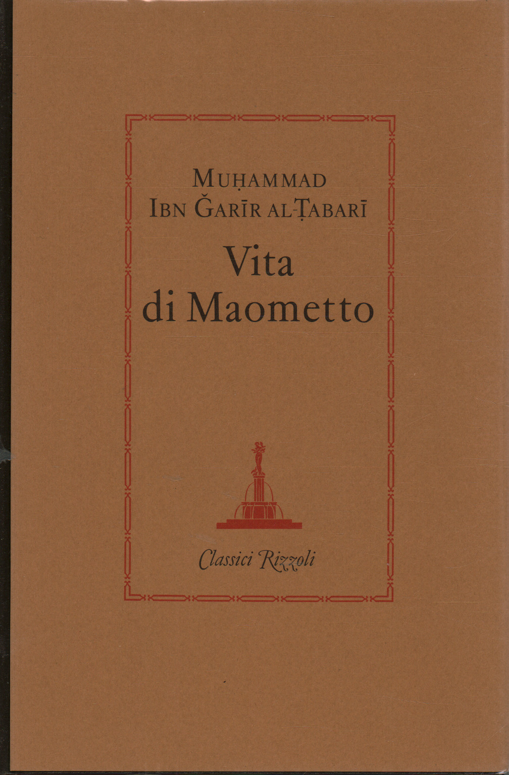 Das leben von Muhammad, von Muhammad Ibn Garir Al-Tabari