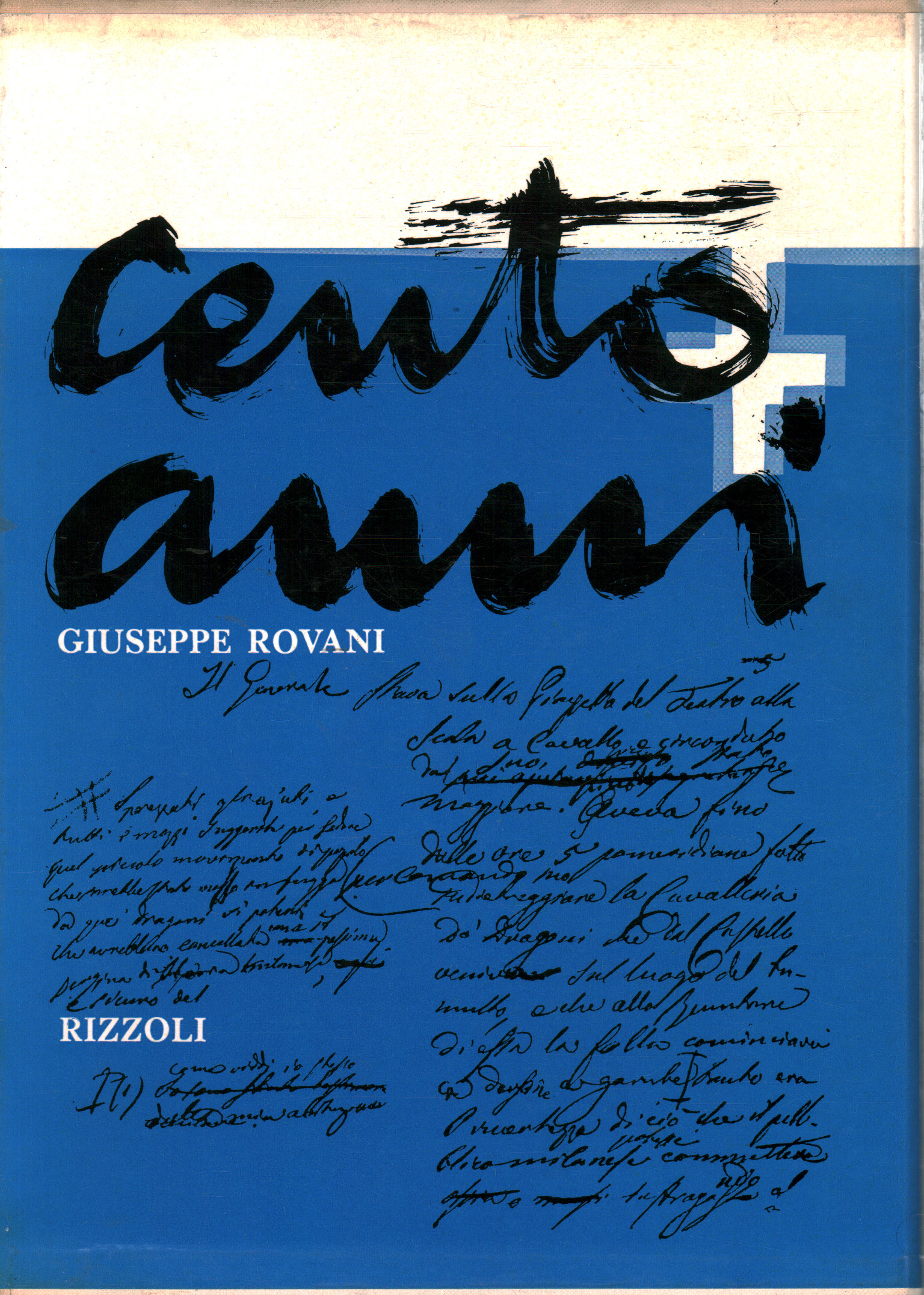 Cento anni (2 volumi), Giuseppe Rovani