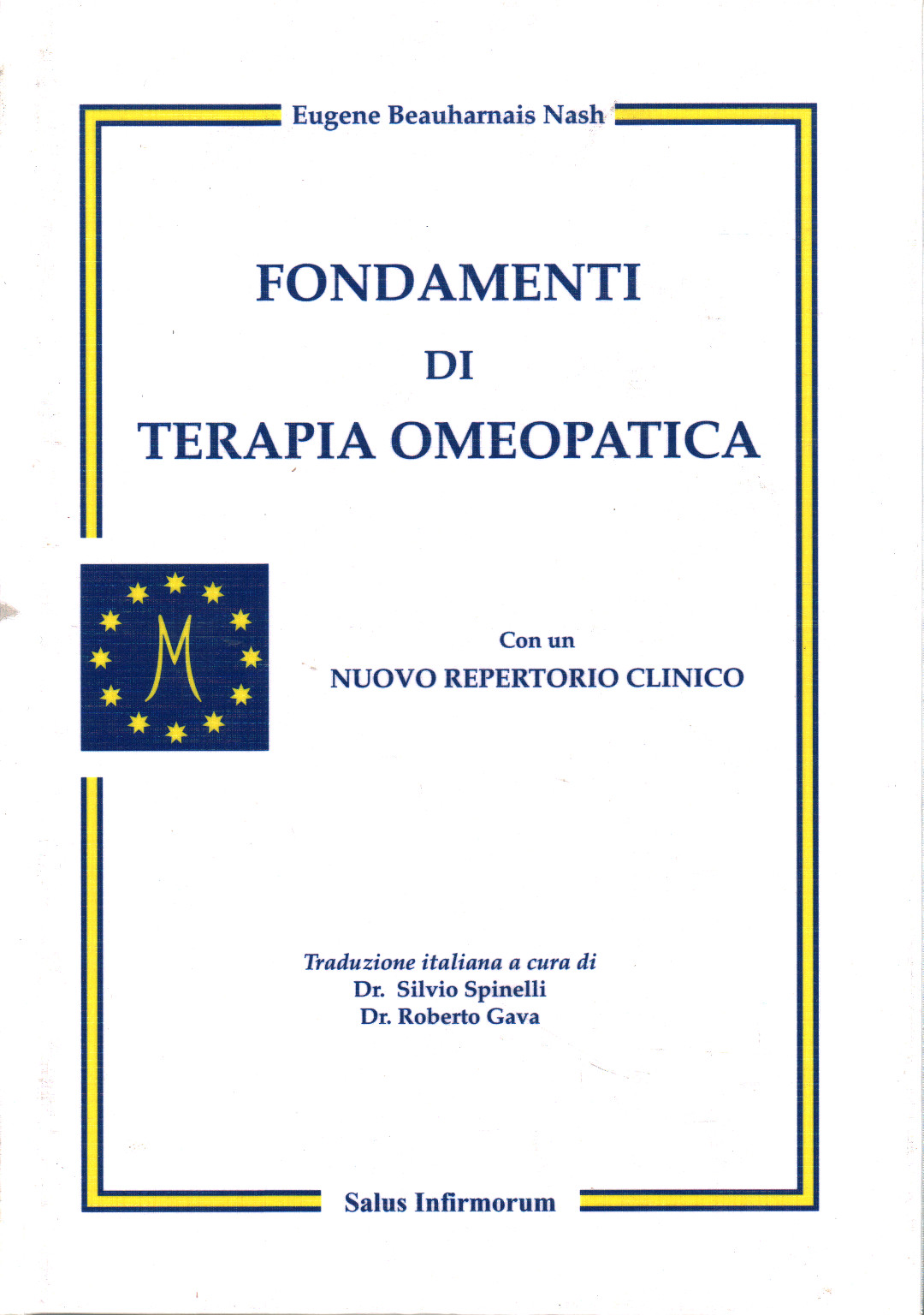 Fundamentals of Homeopathic Therapy, Eugene Beauharnais Nash