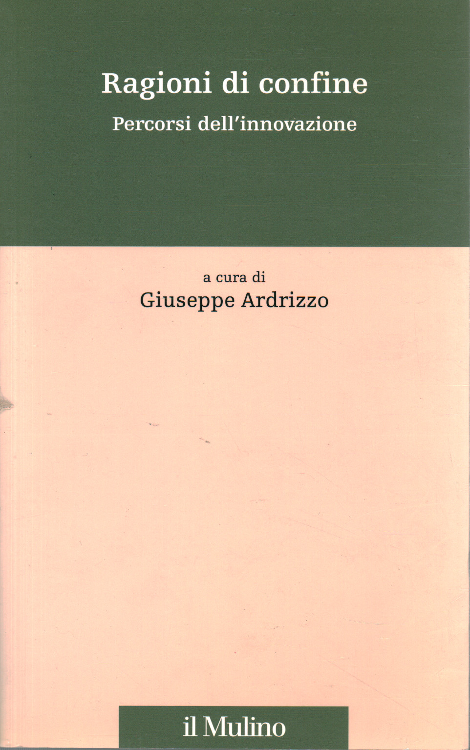 Border reasons, Giuseppe Ardrizzo