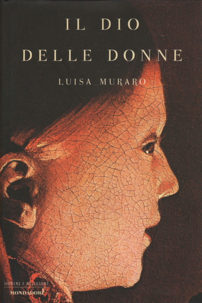 Le Dieu des femmes, Luisa Muraro