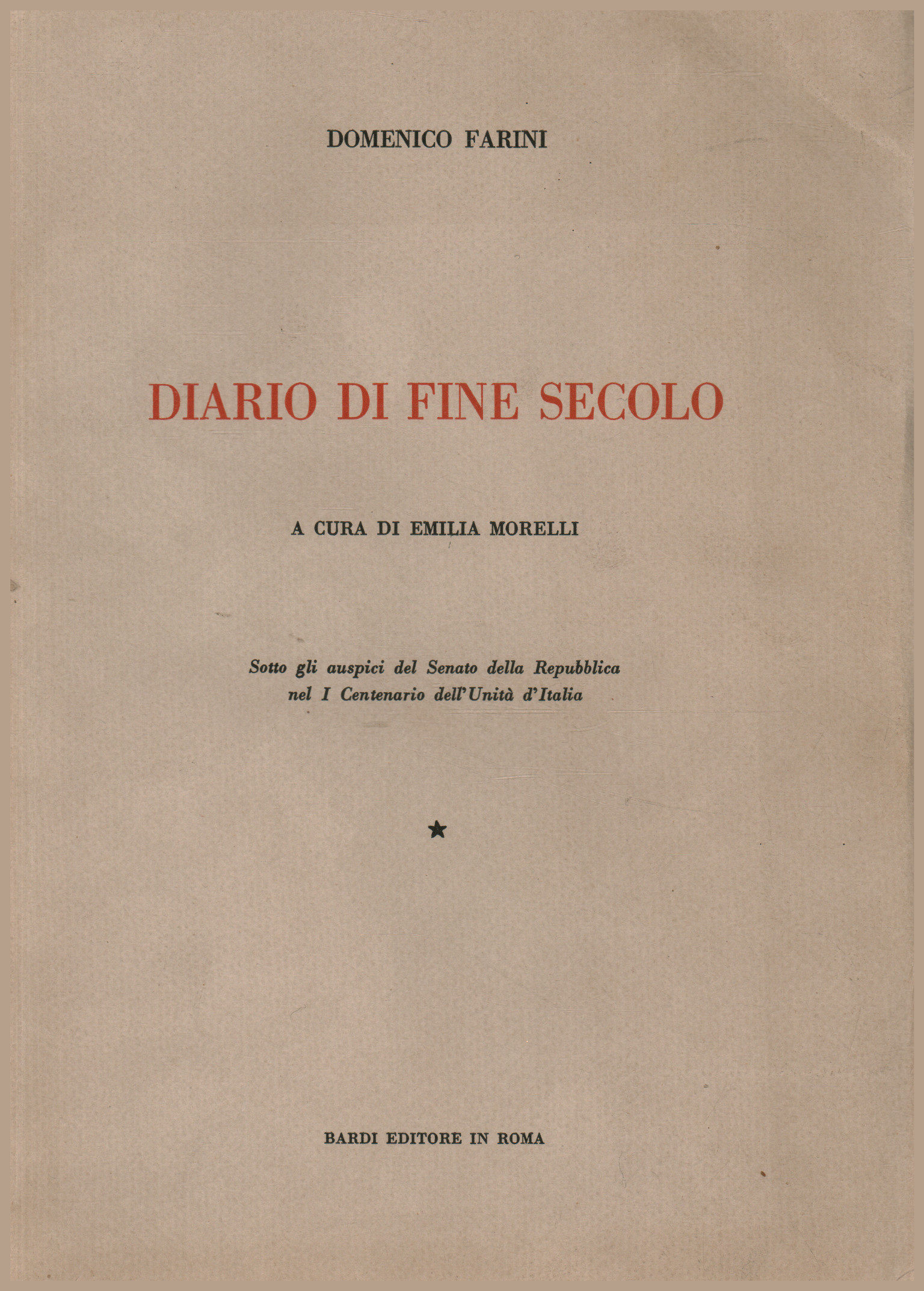 Diary of the end of the century, Domenico Farini