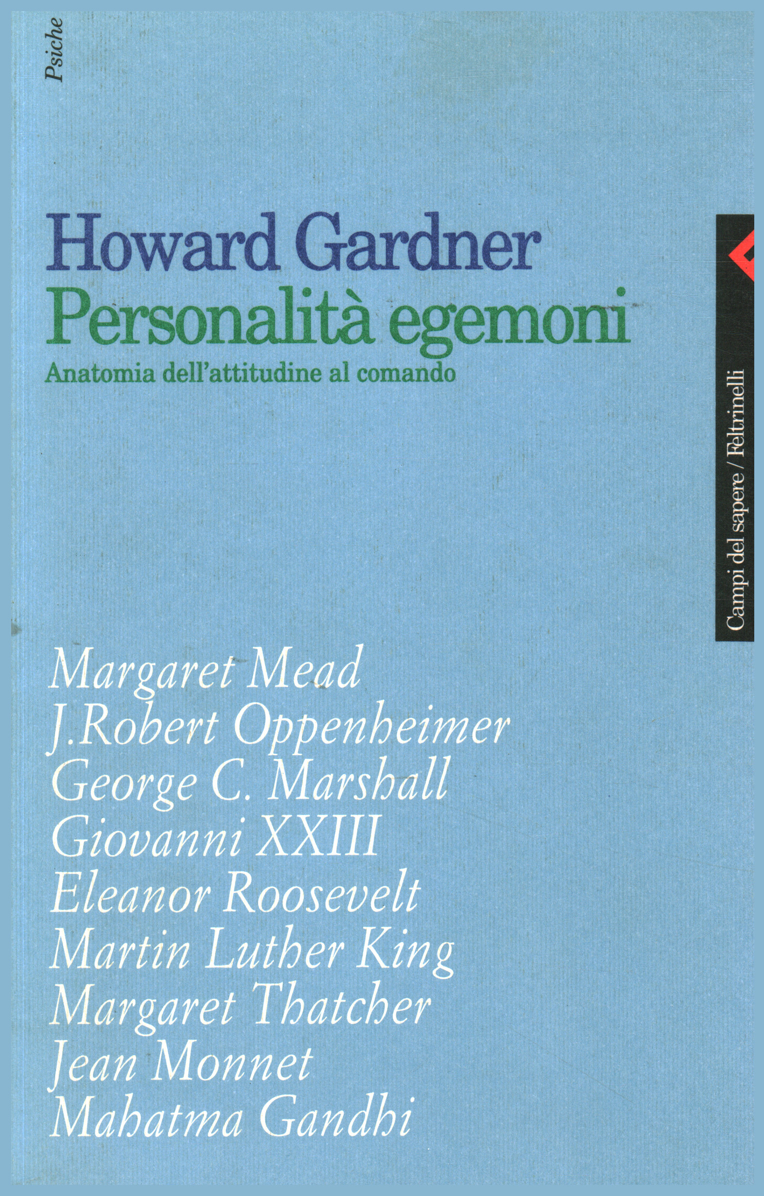 Personalidad hegemónica, Howard Gardner