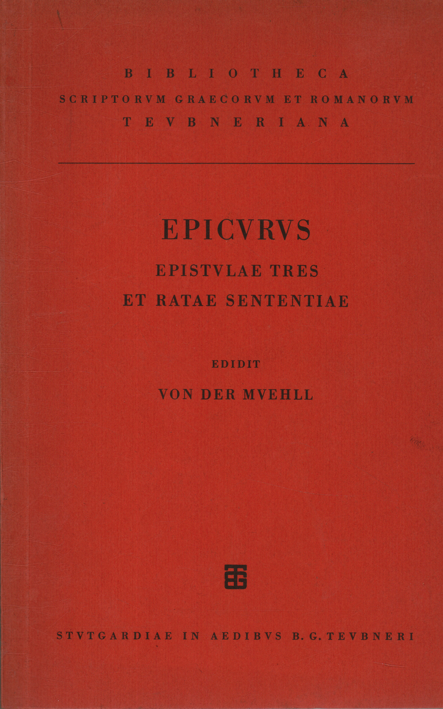 Epicvrvs Epistvlae tres et ratae sententiae, Von der Mvehll
