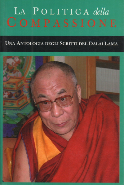 Die Politik des Mitgefühls, Dalai Lama