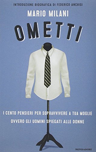 Omettre, Mario Milani