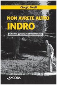 Have no other Indro, Giorgio Torelli