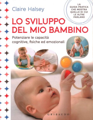 Lo sviluppo del mio bambino