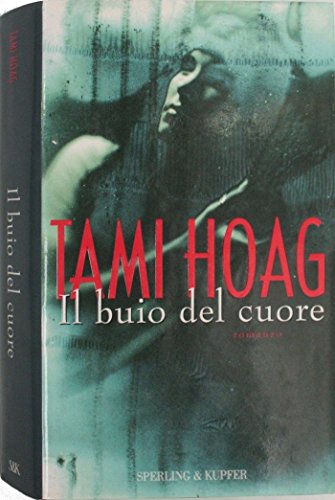 Die Dunkelheit des Herzens, Tami Hoag