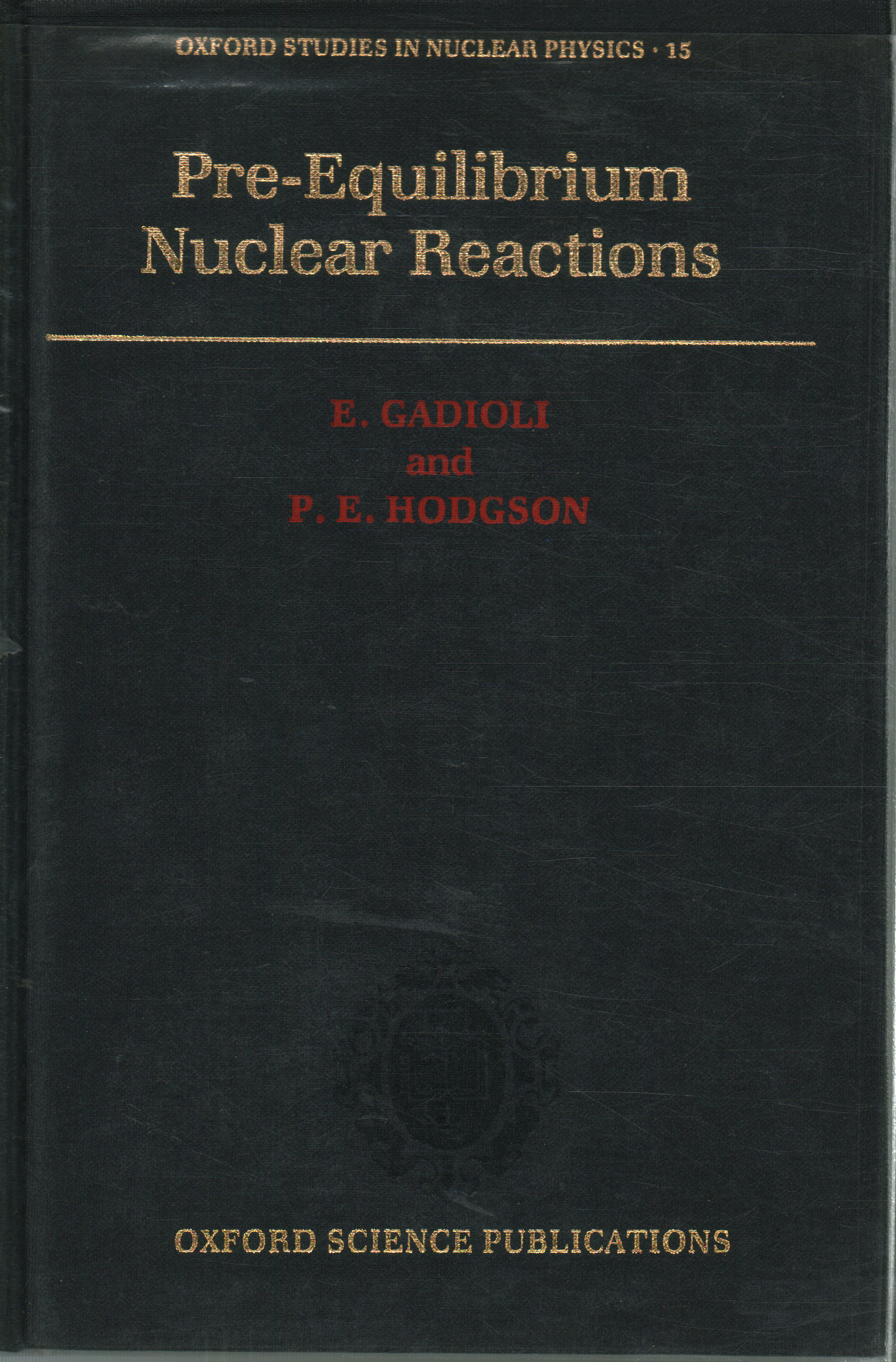 Reacciones nucleares previas al equilibrio, E. Gadioli P. E. Hodgson