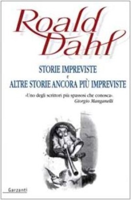 Storie impreviste e altre storie ancora più impreviste