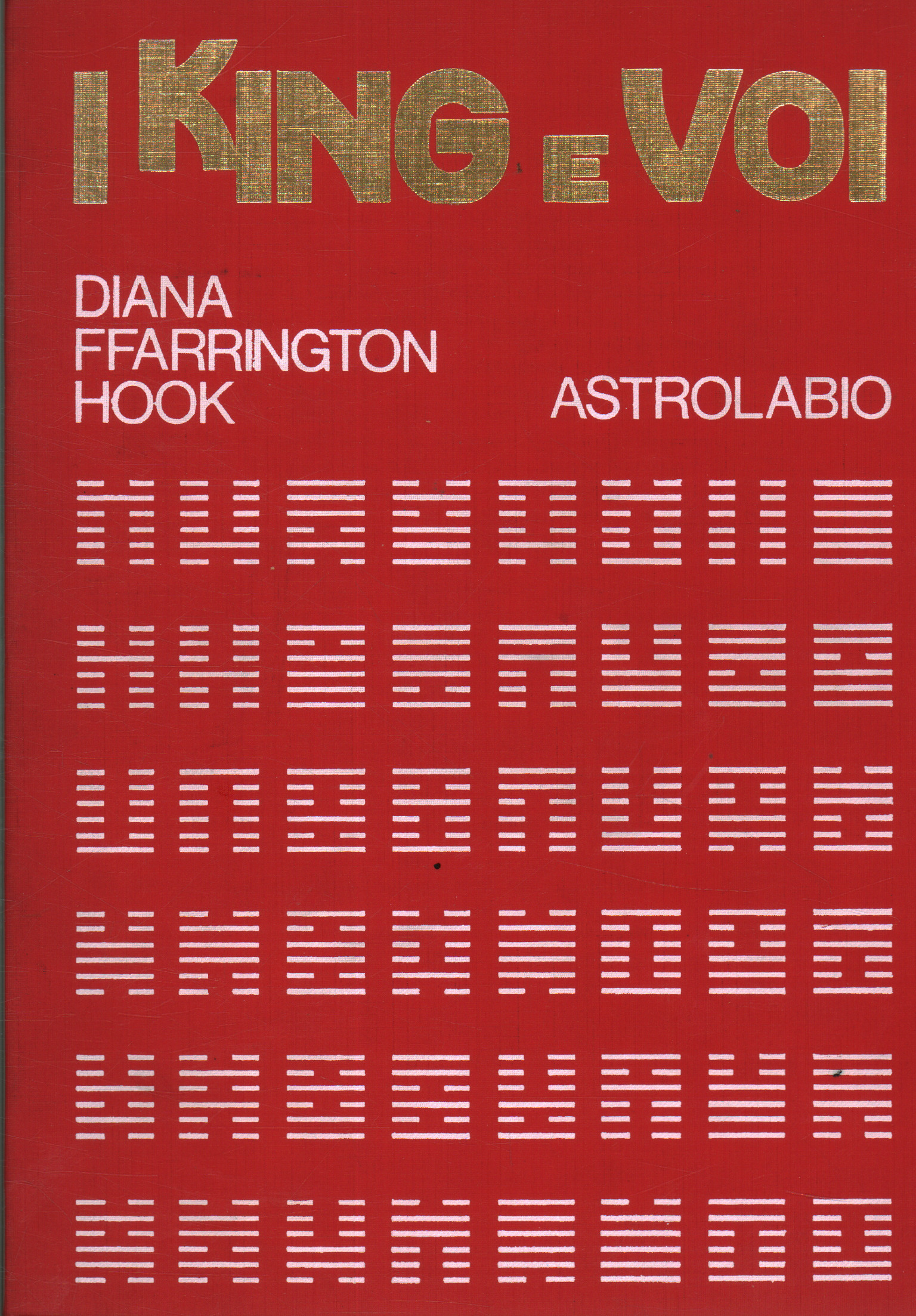 L I Ching and You, Diana Ffarington Hook
