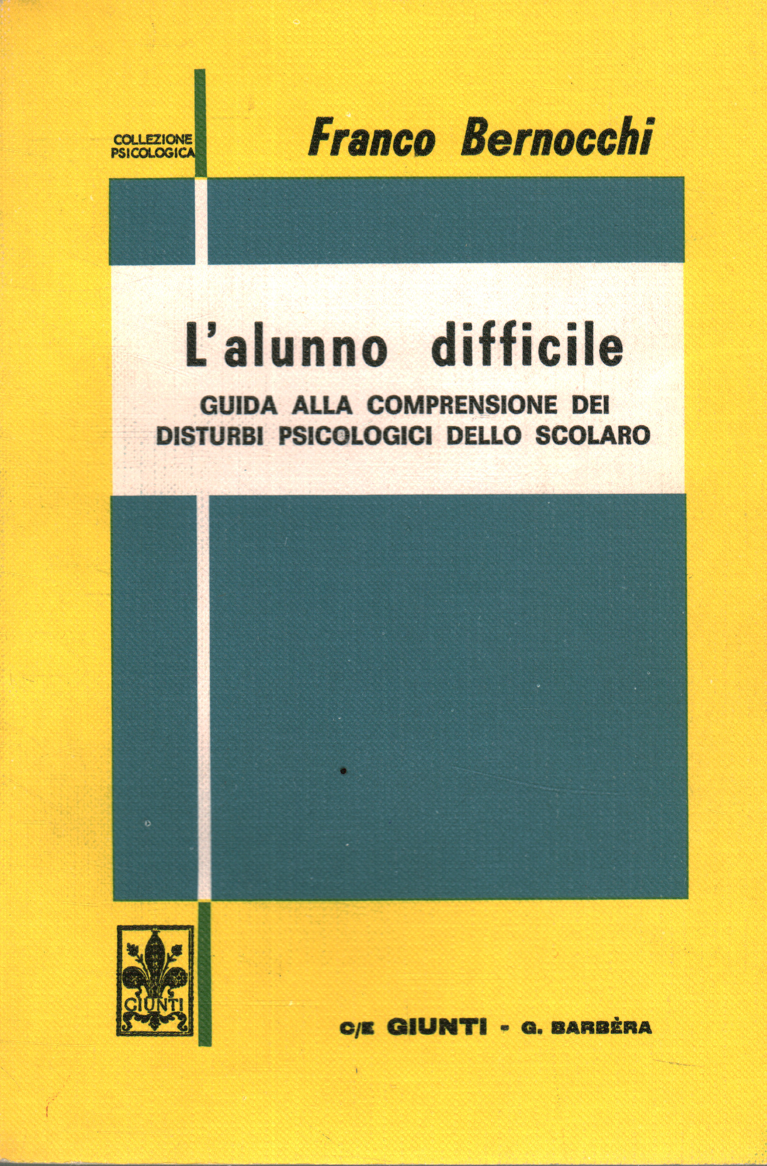 El estudiante difícil, Franco Bernocchi