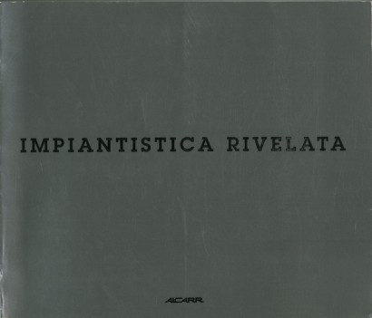 Impiantistica rivelata