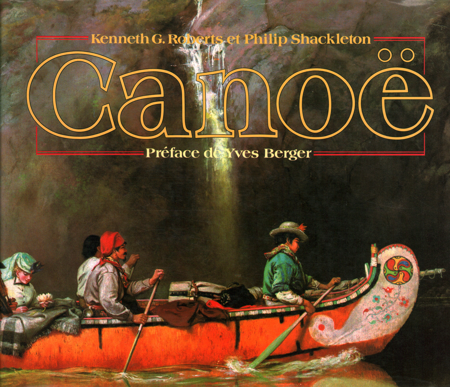 Canoe, Kenneth G. Roberts Philip Shackleton