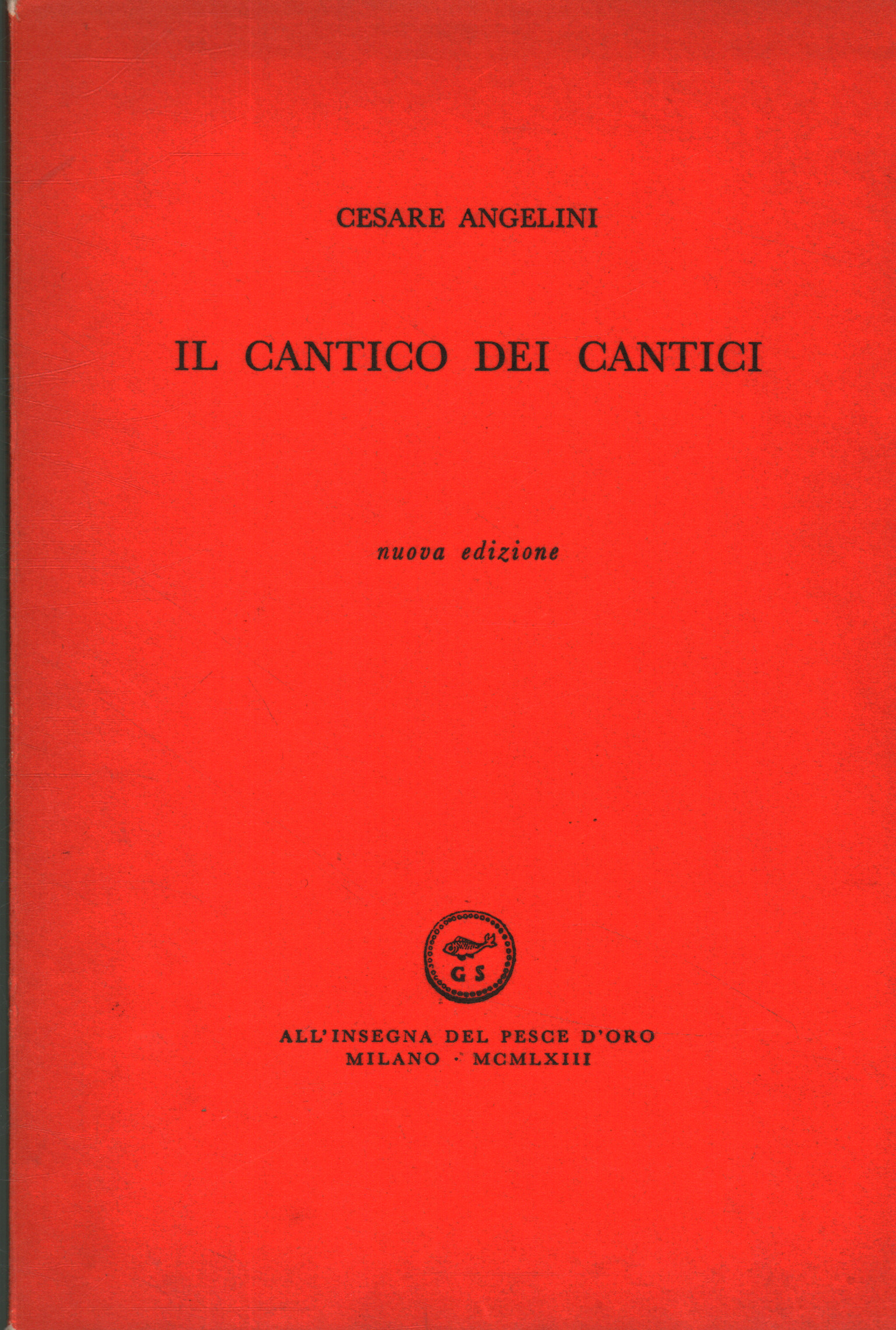 Le Cantique des Cantiques, Cesare Angelini