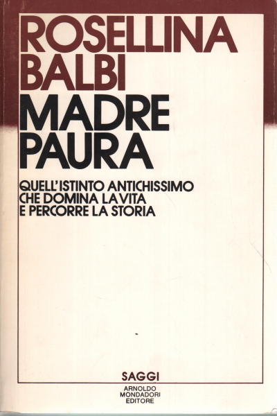 Madre miedo, Rosellina Balbi