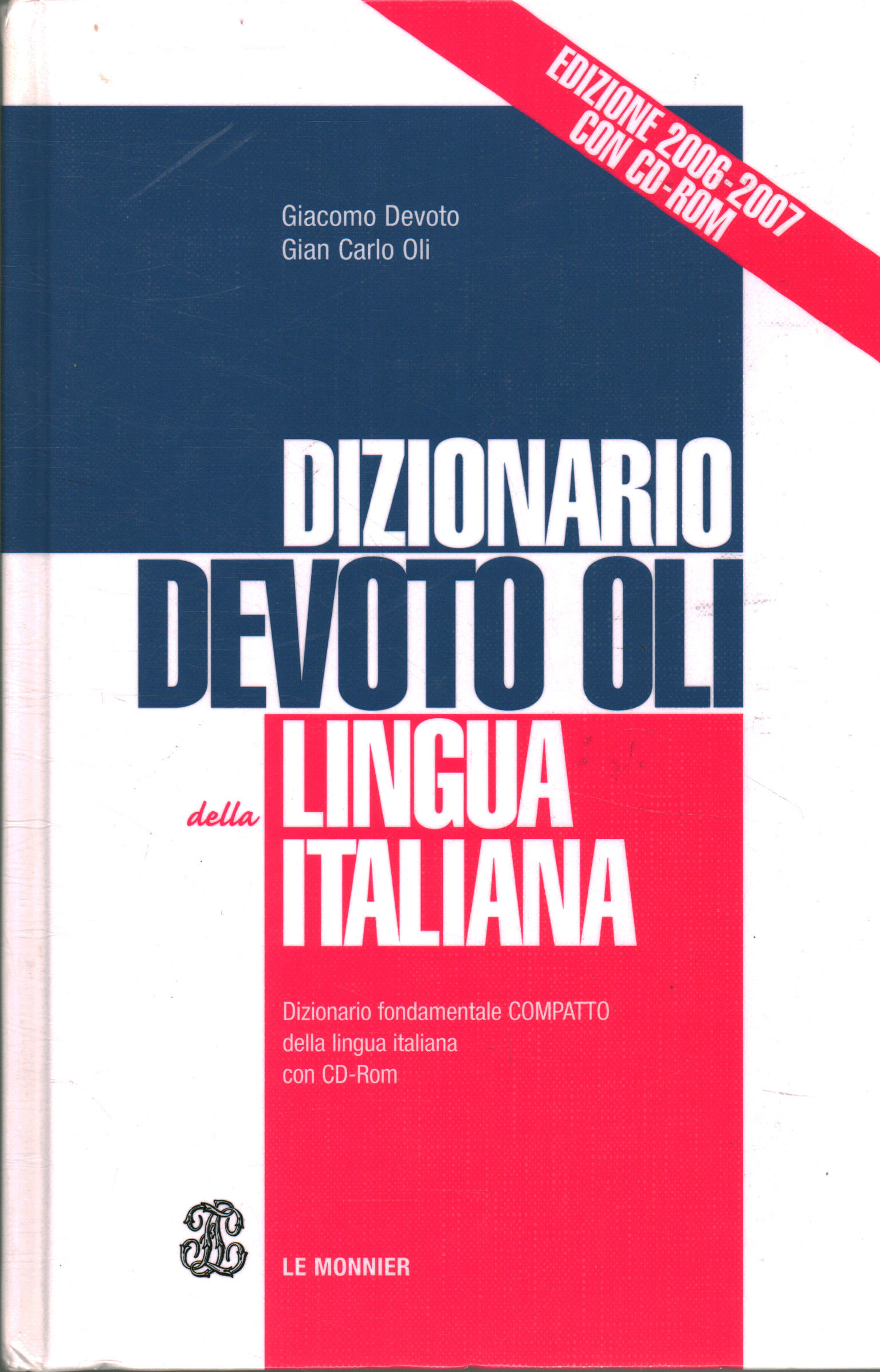 Devoto Oli Dictionnaire de la langue italienne, AA.VV