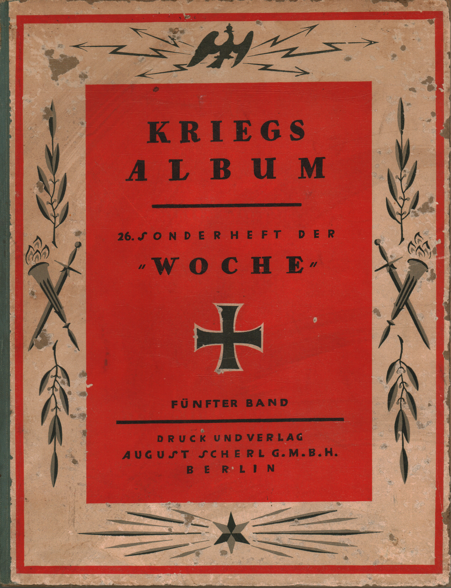 Kriegsalbum. 26 Sonderheft der Woche (Fünfter Ban, s.a.