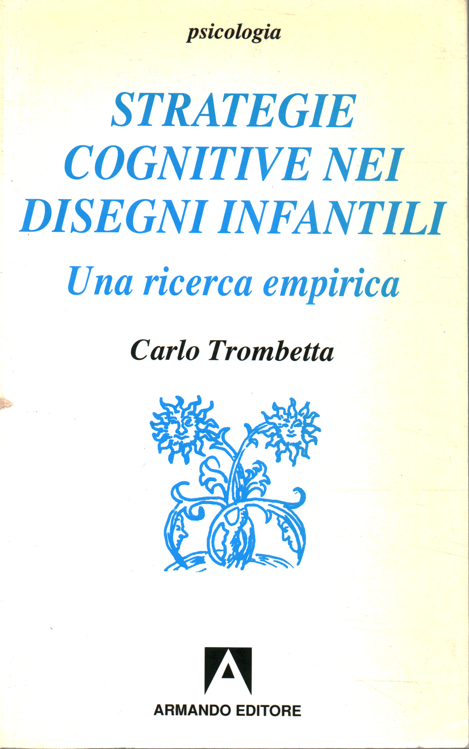 Cognitive strategies in children's drawings, Carlo Trombetta