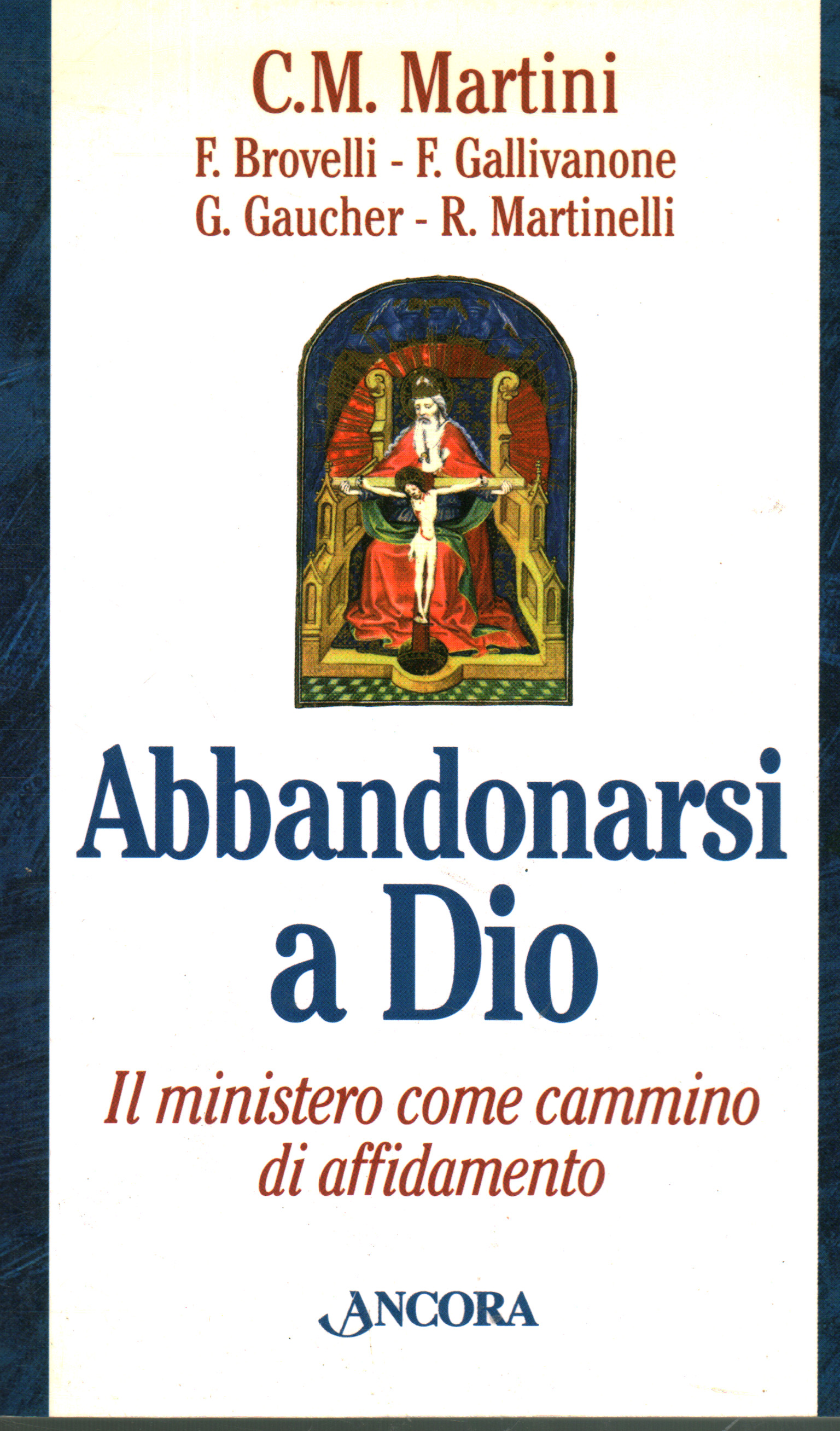 Abandonate a dios