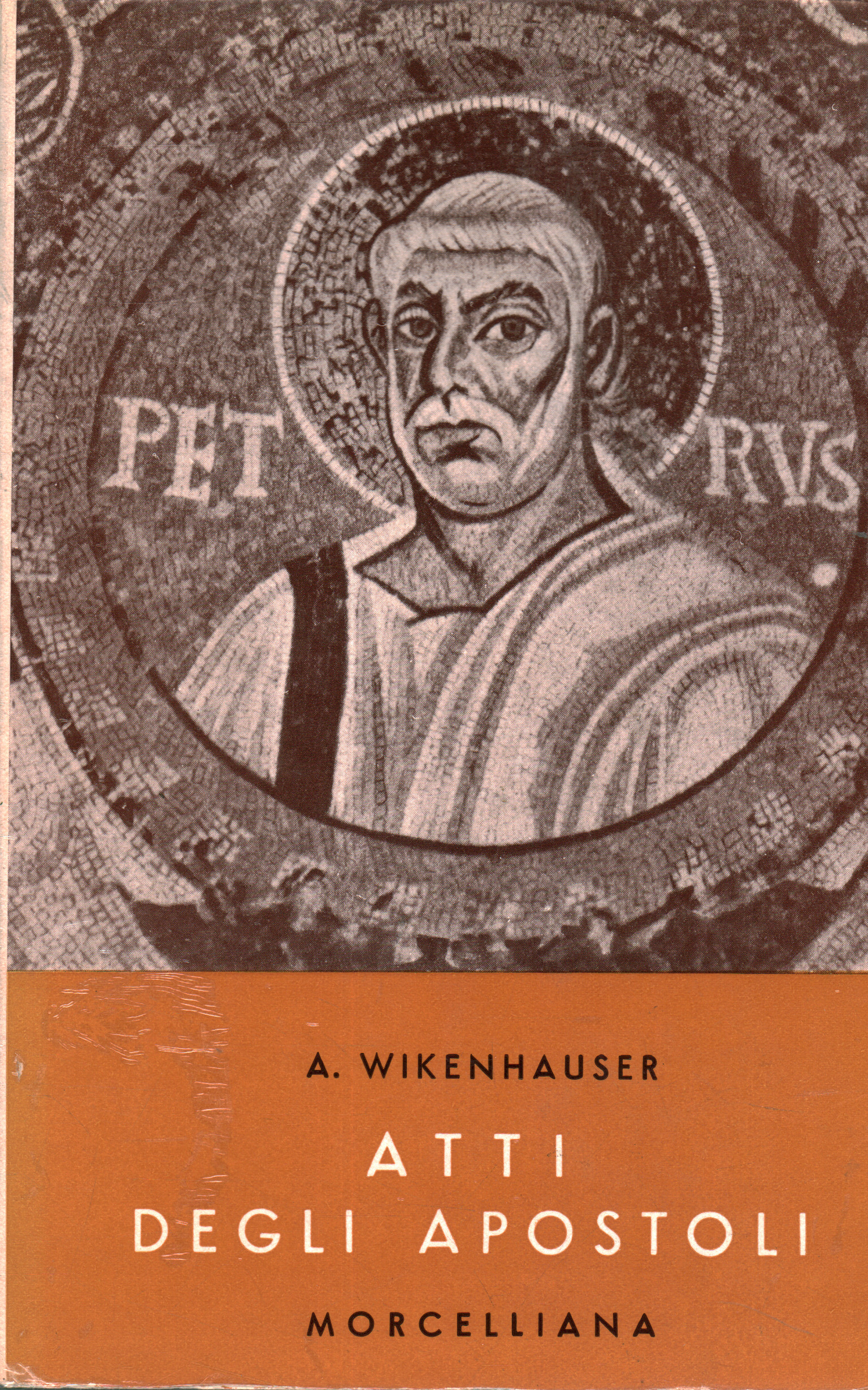 Hechos de los apóstoles, Alfred Wikenhauser