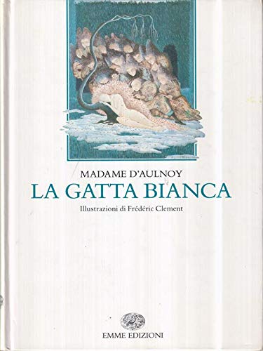 Die weiße Katze und andere Geschichten, Marie Chaterine Le Junel de Barneville Aulnoy