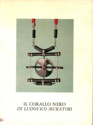 Il corallo nero di Ludovico Muratori