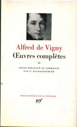 Oeuvres complètes. Volume II