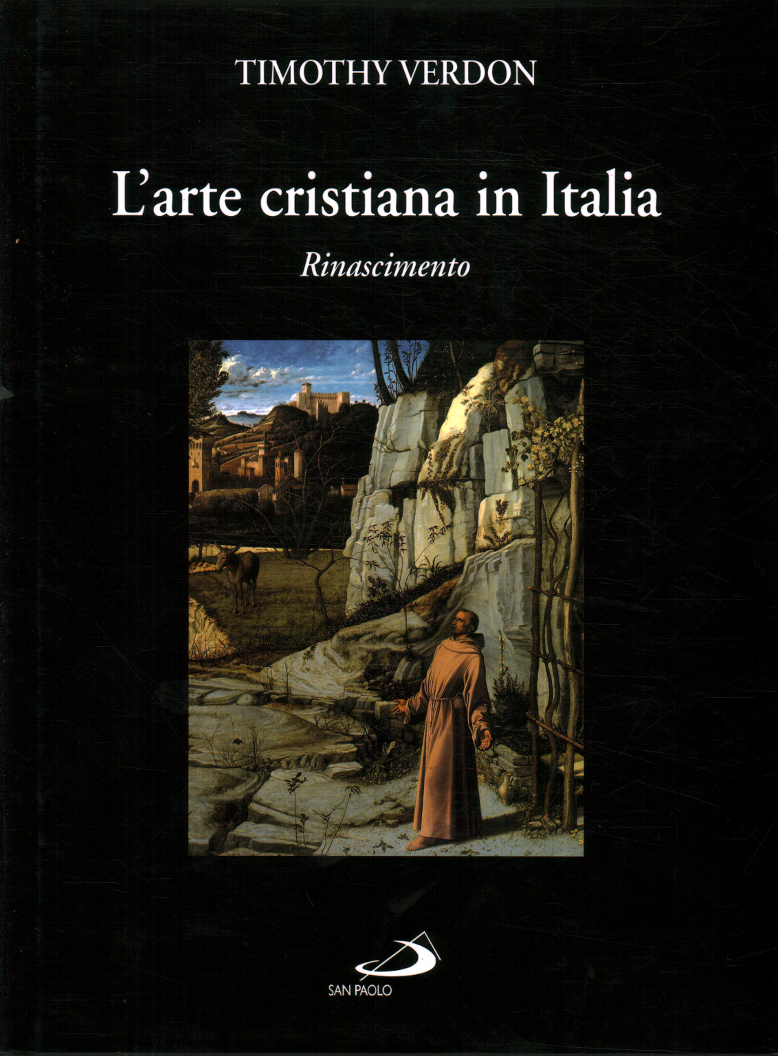 Christian Art in Italy (Volume 2), Timothy Verdon