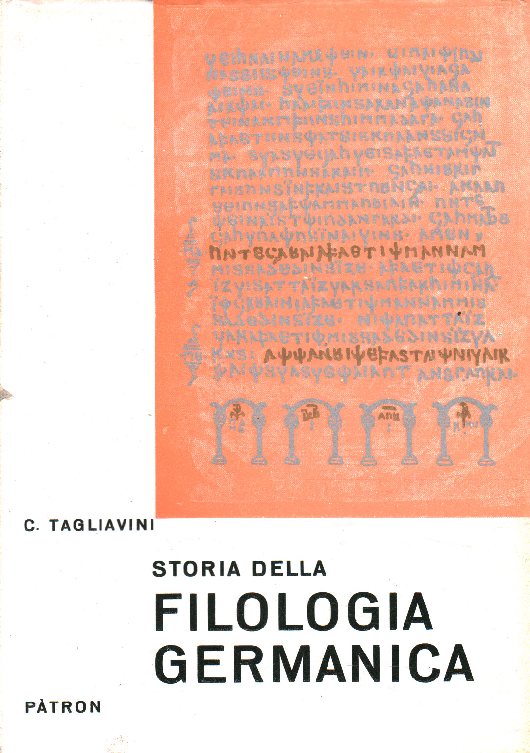 Panorama of the history of Germanic philology, Carlo Tagliavini