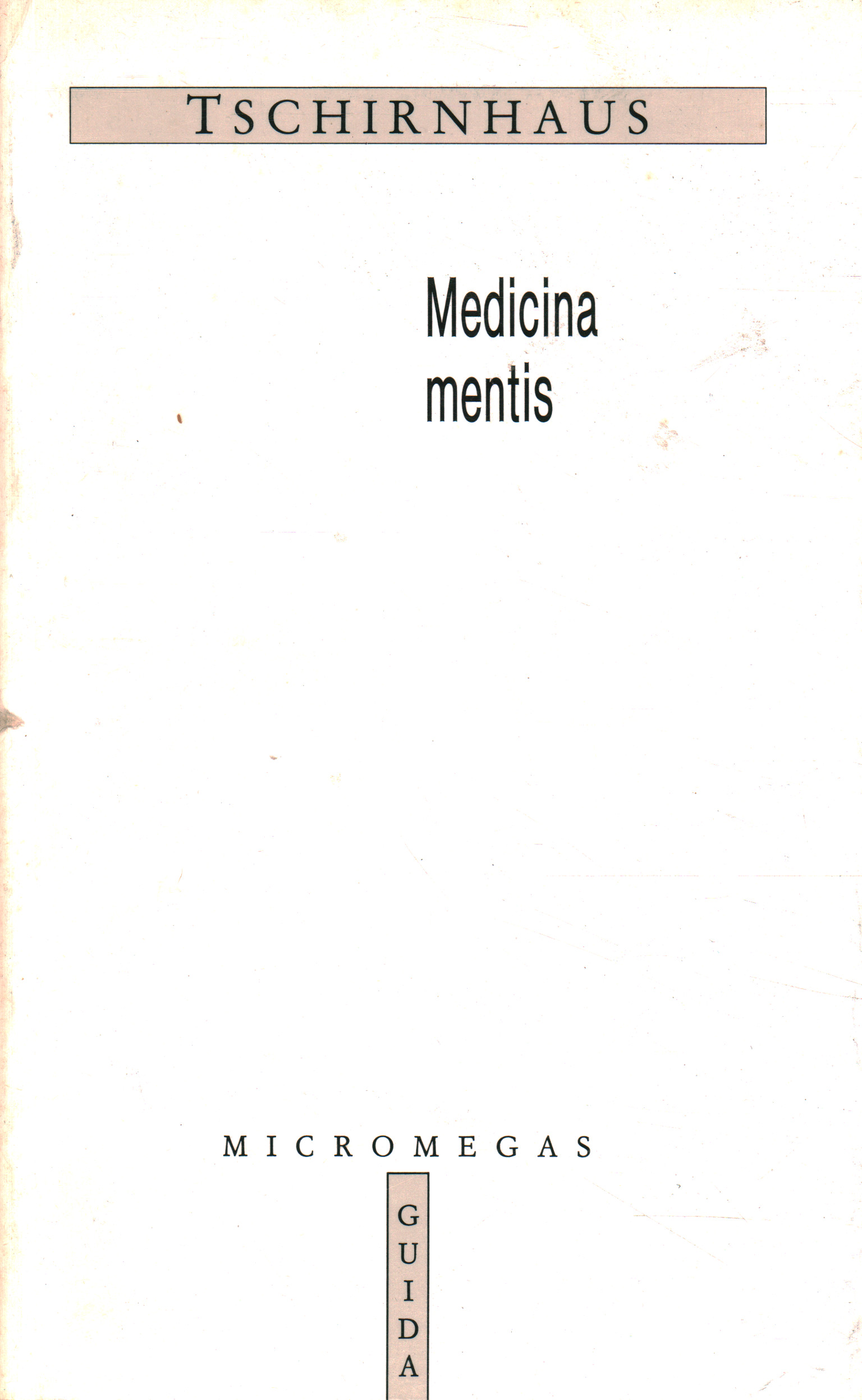 Medicina mentis, Ehrenfried Walther von Tschirnhaus