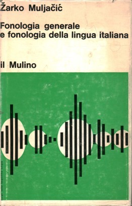 Fonologia generale e fonologia della lingua italiana