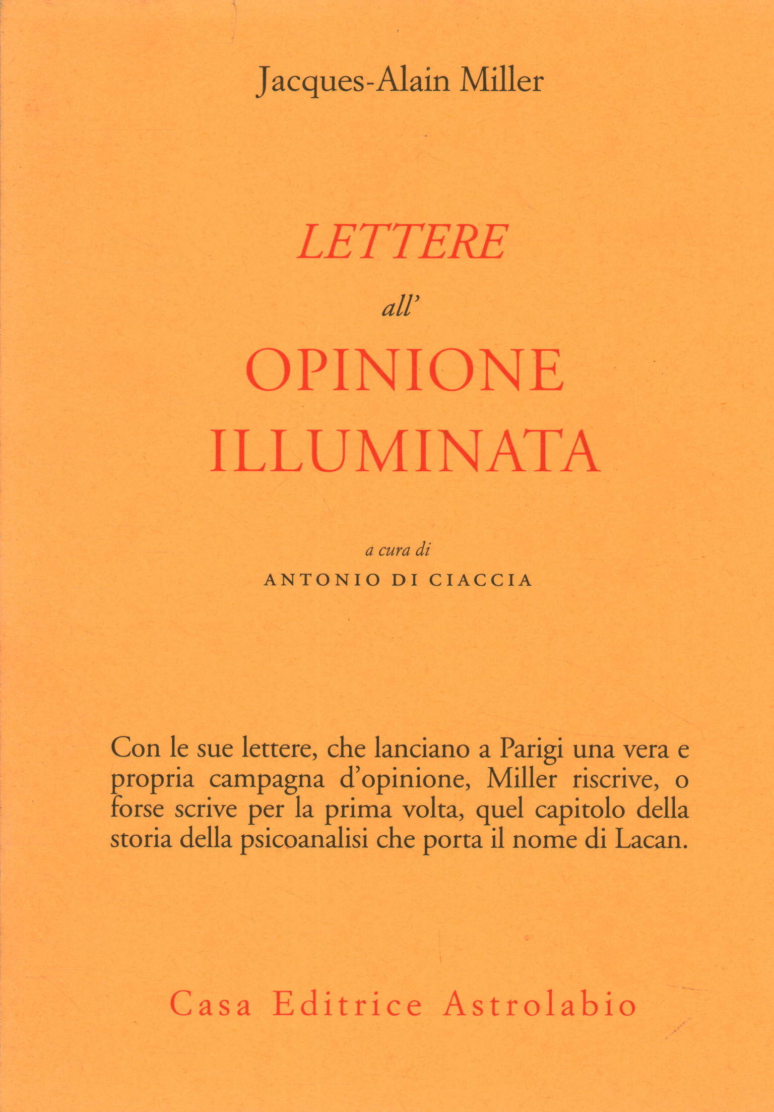 Lettres à l'opinion éclairée