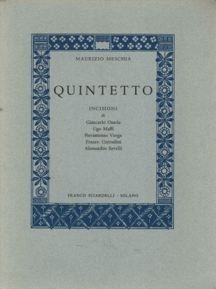 Quintetto. Incisioni