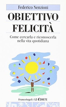 Obiettivo felicità