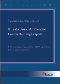 Il testo unico ambientale commentato dag