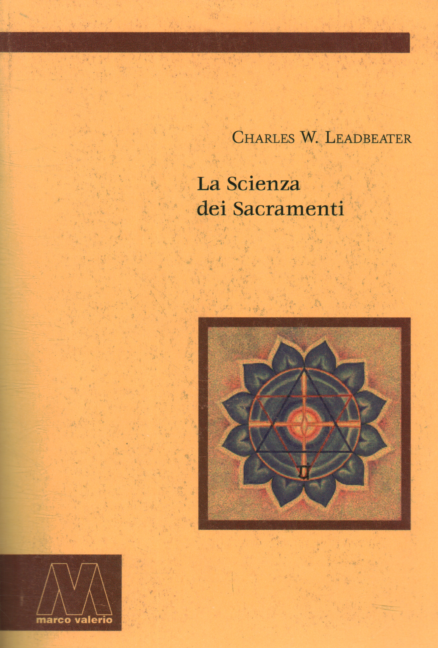 La Scienza dei Sacramenti