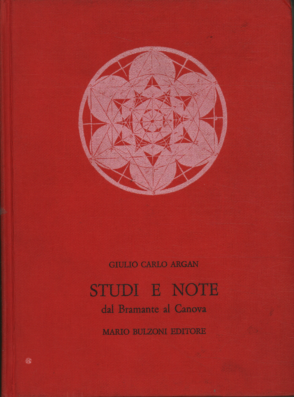 Studi e note dal Bramante al Canova