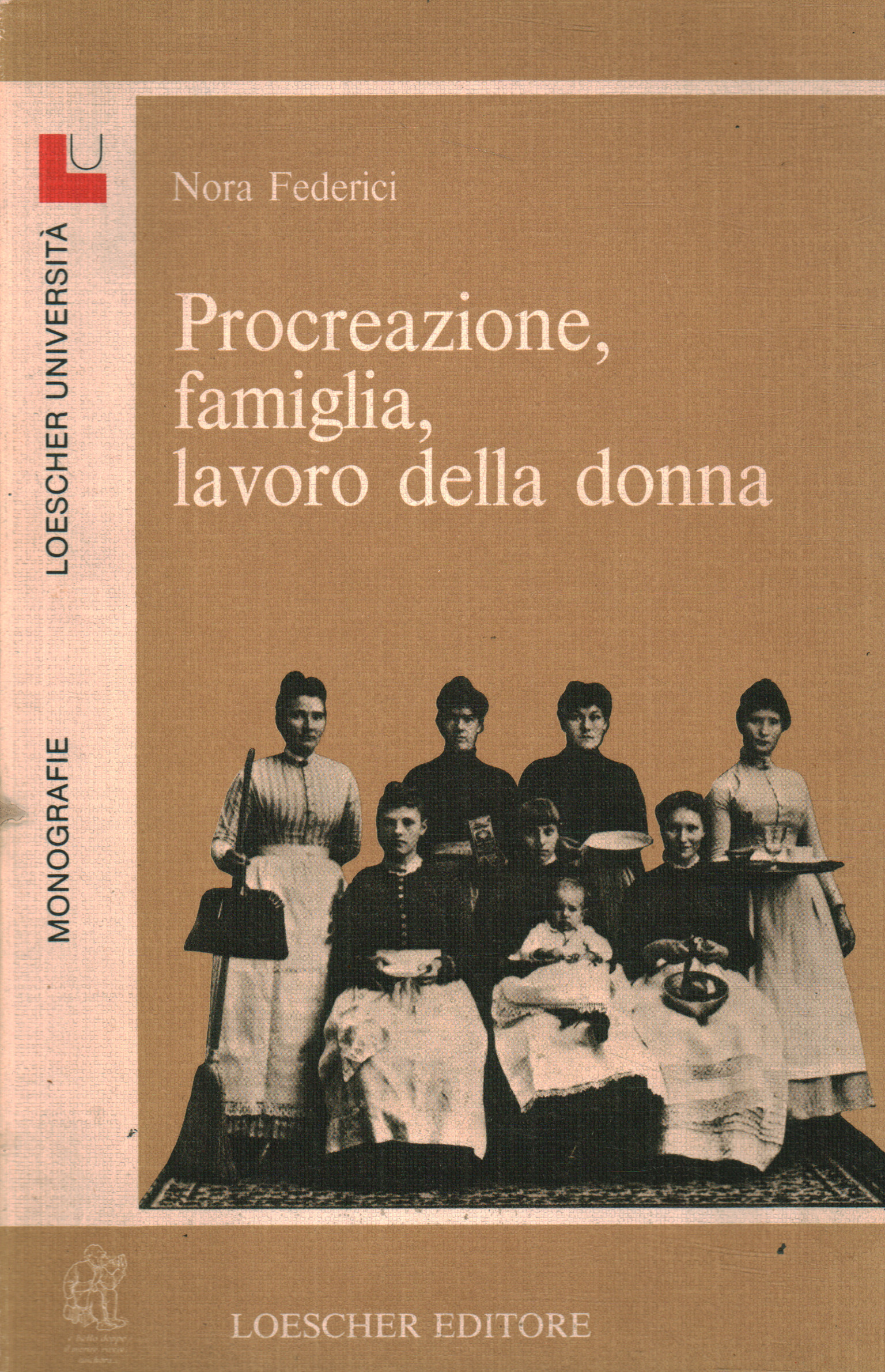 Procréation familiale, travail féminin, procréation familiale, travail féminin