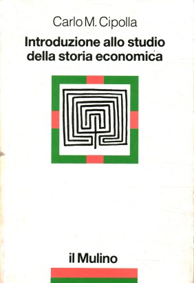 Introduzione allo studio della storia economica