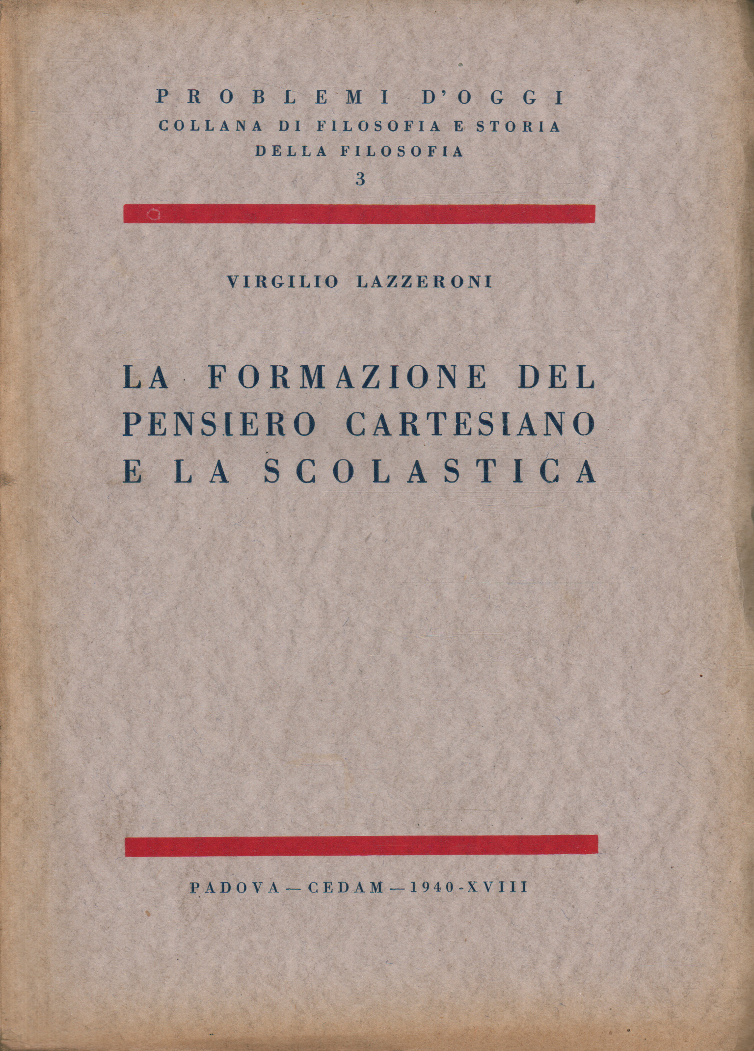 La formazione del pensiero cartesiano e%