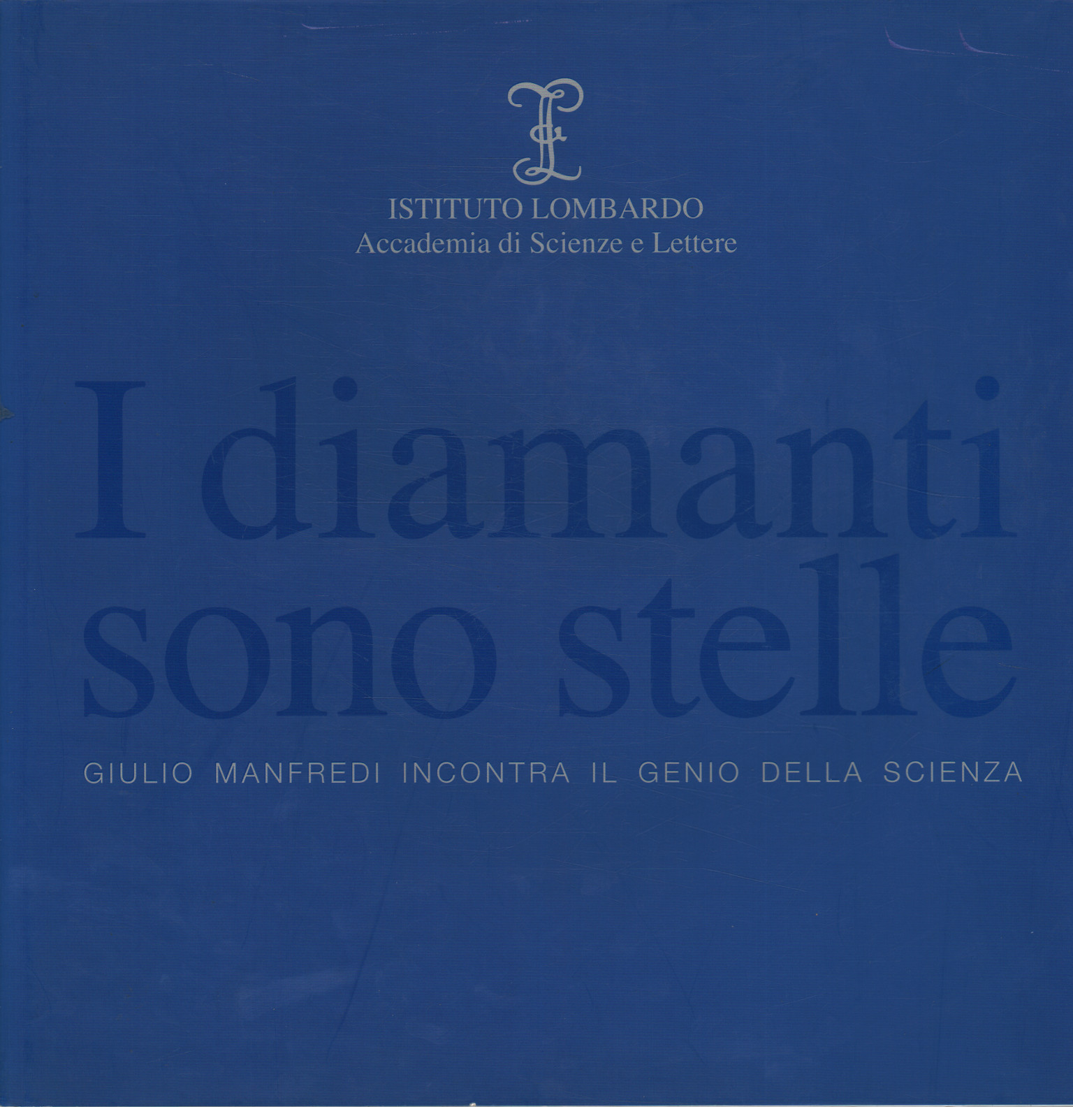 Diamonds are stars. Giulio Manfredi%, Diamonds are stars. Giulio Manfredi%