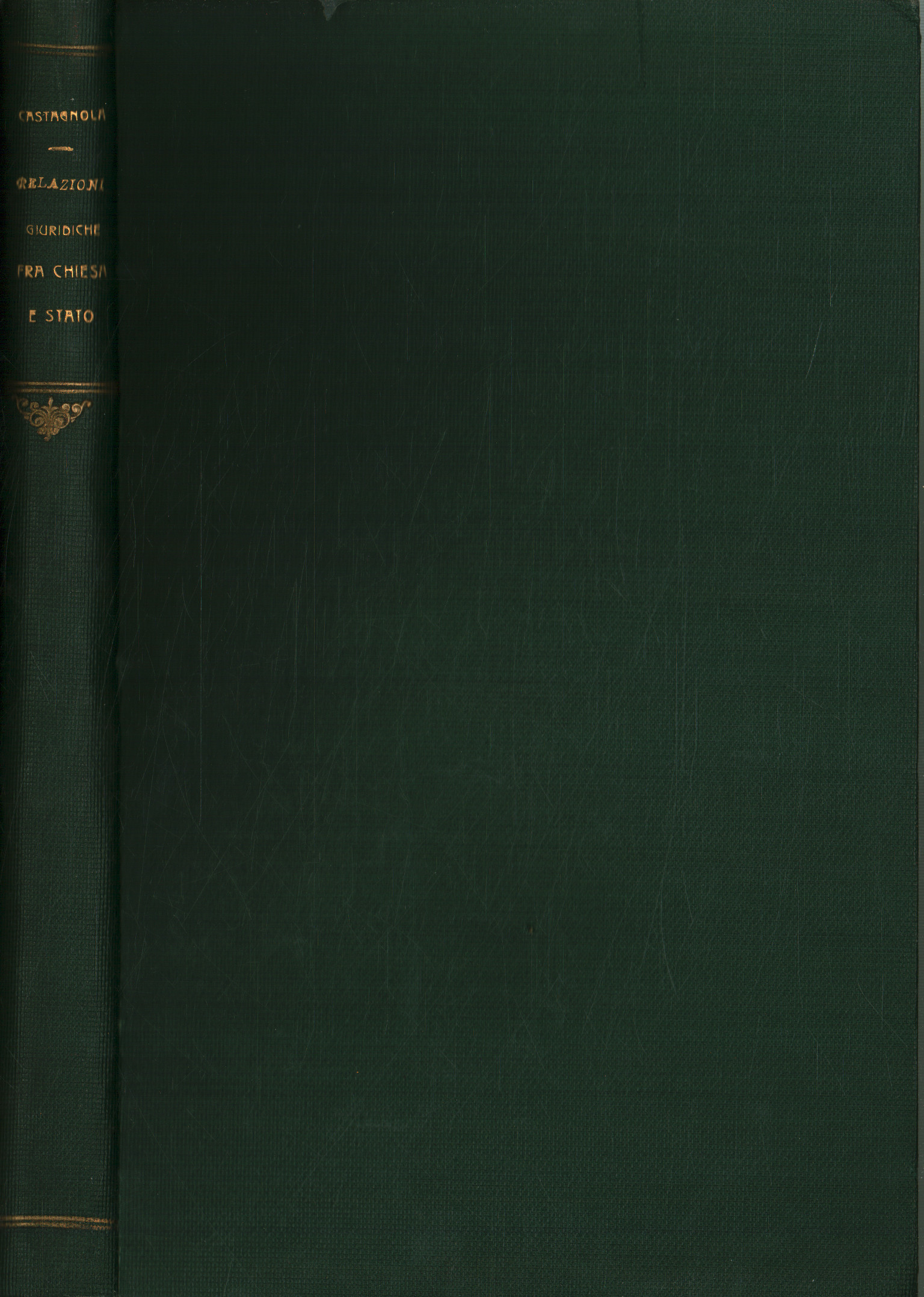 Of the juridical relations between the Church and%, Of the juridical relations between the Church and%, Of the juridical relations between the Church and%