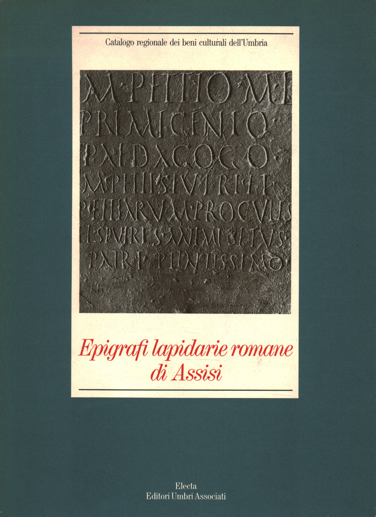 Épigraphes lapidaires romaines d'Assise