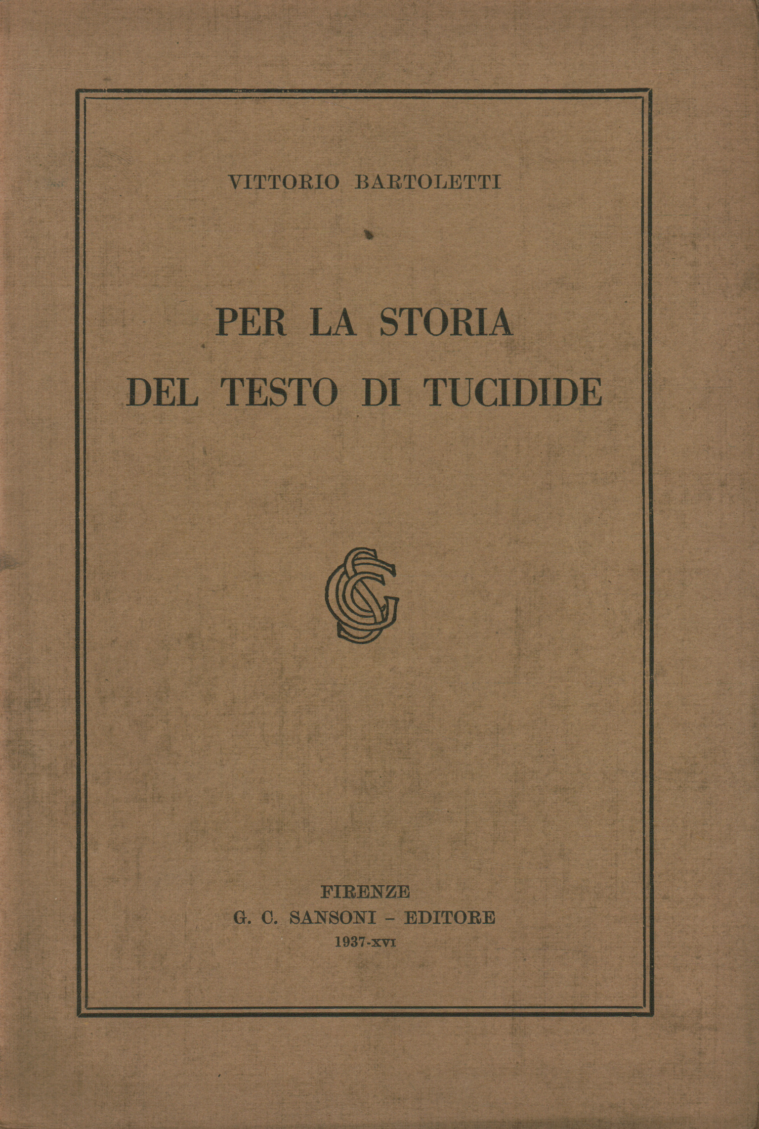 Per la storia del testo di Tucidide